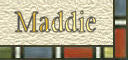 Maddie